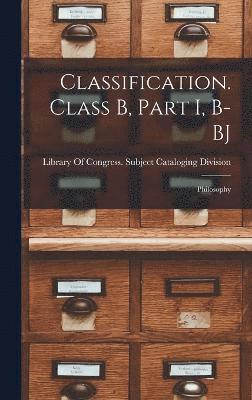 bokomslag Classification. Class B, Part I, B-BJ