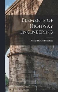bokomslag Elements of Highway Engineering