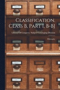bokomslag Classification. Class B, Part I, B-BJ