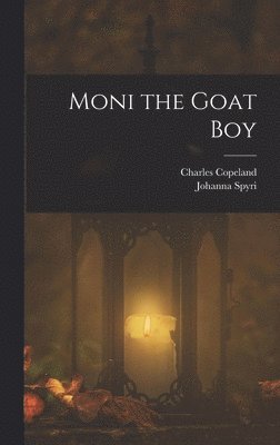 bokomslag Moni the Goat Boy