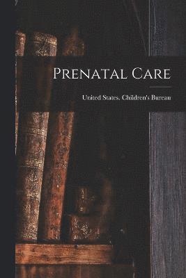 bokomslag Prenatal Care