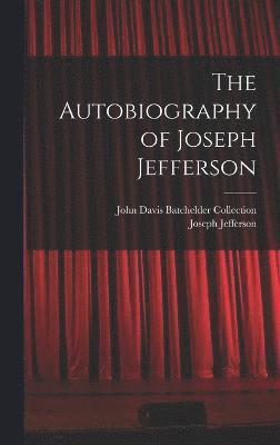 Autobiography of Joseph Jefferson