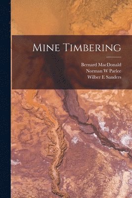 bokomslag Mine Timbering