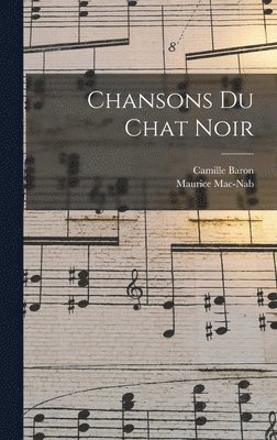 bokomslag Chansons du chat noir