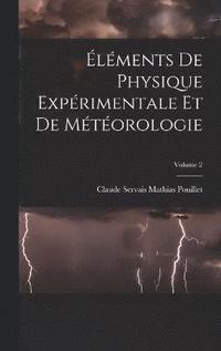 bokomslag lments de physique exprimentale et de mtorologie; Volume 2