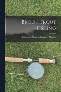 bokomslag Brook Trout Fishing