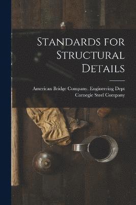 Standards for Structural Details