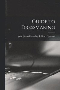 bokomslag Guide to Dressmaking