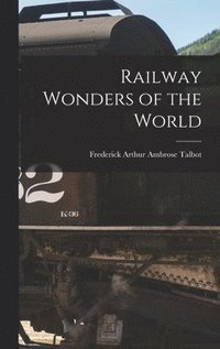 bokomslag Railway Wonders of the World