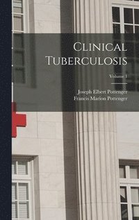 bokomslag Clinical Tuberculosis; Volume 1