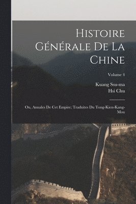 Histoire générale de la Chine