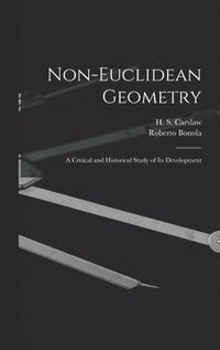 bokomslag Non-Euclidean Geometry; a Critical and Historical Study of its Development