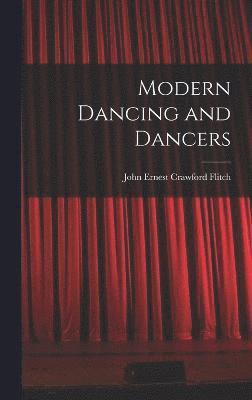 Modern Dancing and Dancers 1