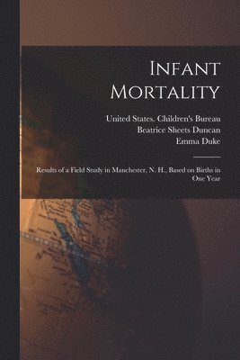 bokomslag Infant Mortality