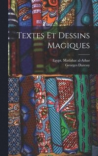 bokomslag Textes et dessins magiques