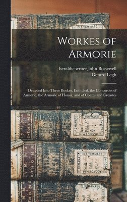 Workes of Armorie 1