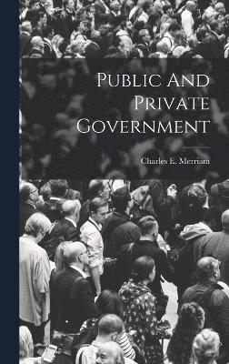 Public And Private Government 1