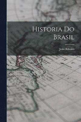 João Ribeiro, João - Historia do Brasil, Häftad
