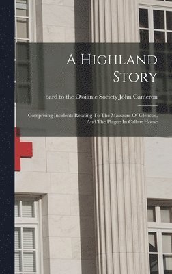 bokomslag A Highland Story