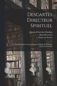bokomslag Descartes directeur spirituel