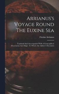 bokomslag Arrianus's Voyage Round The Euxine Sea