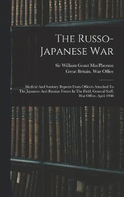 The Russo-japanese War 1