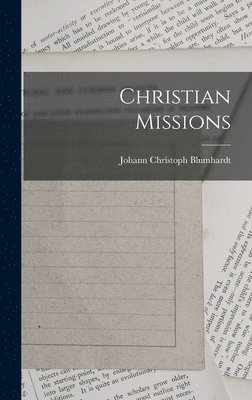 bokomslag Christian Missions