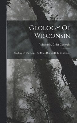 Geology Of Wisconsin 1