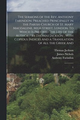 Sermons of the Rev. Anthony Farindon