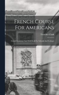 bokomslag French Course For Americans