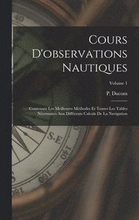 bokomslag Cours D'observations Nautiques