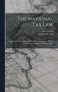 bokomslag The National Tax Law