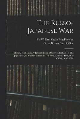 The Russo-japanese War 1