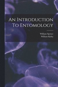 bokomslag An Introduction To Entomology