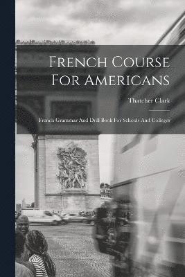 bokomslag French Course For Americans