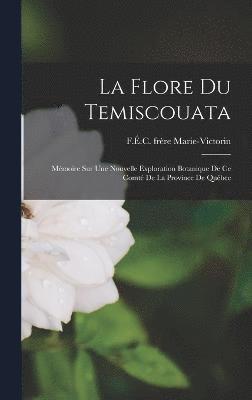 La Flore Du Temiscouata 1