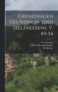 bokomslag Grenzfragen des Nerven- und Seelenlebens. V. 49-54