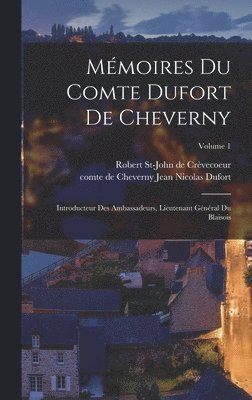 Mmoires du comte Dufort de Cheverny 1