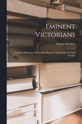 bokomslag Eminent Victorians