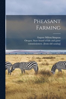 bokomslag Pheasant Farming