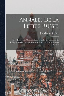 Annales De La Petite-russie 1