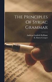 bokomslag Principles Of Syriac Grammar