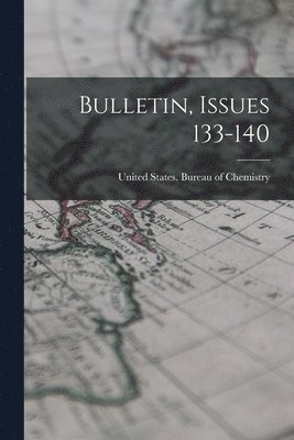 Bulletin, Issues 133-140 1