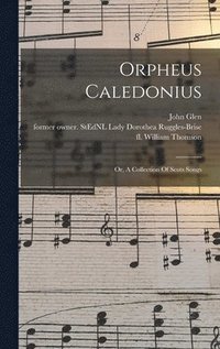 bokomslag Orpheus Caledonius
