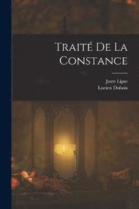 bokomslag Traité De La Constance