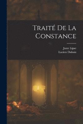 Trait De La Constance 1