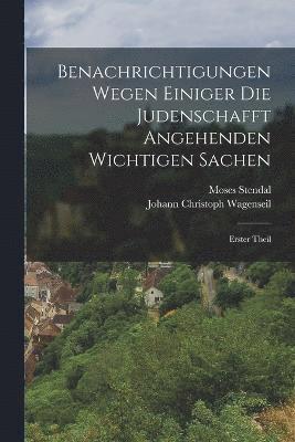 Benachrichtigungen wegen einiger die Judenschafft Angehenden Wichtigen Sachen 1