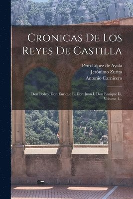 bokomslag Cronicas De Los Reyes De Castilla