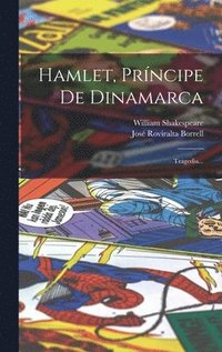 bokomslag Hamlet, Prncipe De Dinamarca