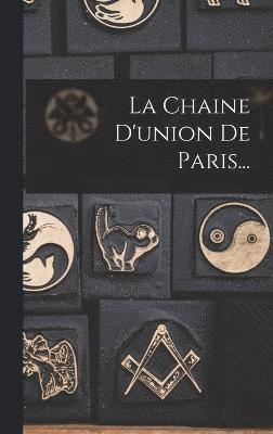 La Chaine D'union De Paris... 1